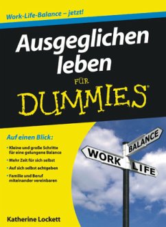 Ausgeglichen leben für Dummies - Lockett, Katherine