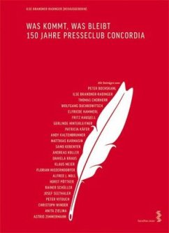 Cover Was kommt, was bleibt - 150 Jahre Presseclub Concordia