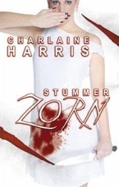 Stummer Zorn - Harris, Charlaine