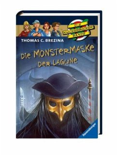 Die Monstermaske der Lagune / Die Knickerbocker-Bande Bd.65 - Brezina, Thomas
