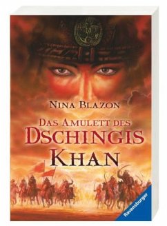 Das Amulett des Dschingis Khan - Blazon, Nina