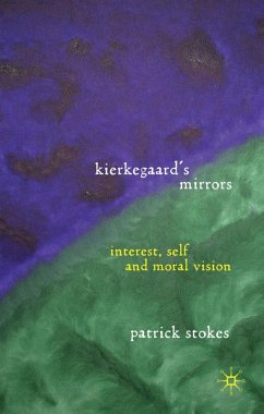 Kierkegaard's Mirrors - Stokes, P.