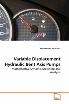 Variable Displacement Hydraulic Bent Axis Pumps - Abuhaiba, Mohammad