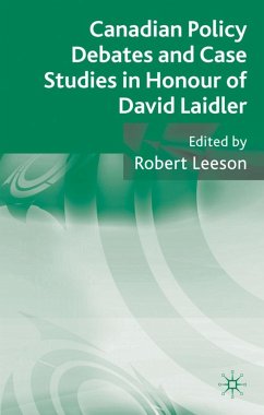 Canadian Policy Debates and Case Studies in Honour of David Laidler - Leeson, Robert