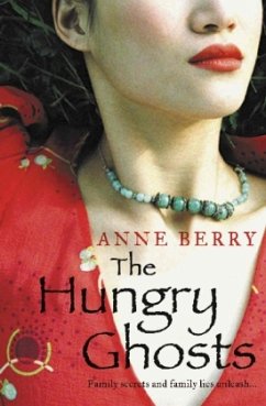 The Hungry Ghosts - Berry, Anne