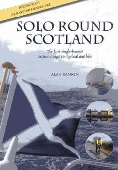 Solo Round Scotland - Rankin, Alan