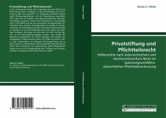 Privatstiftung und Pflichtteilsrecht - Stöckl, Georg A.