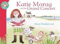 Katie Morag And The Grand Concert - Hedderwick, Mairi