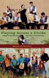 Playing Across a Divide - Bild 1