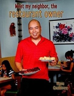 Meet My Neighbor, the Restaurant Owner - Crabtree, Marc