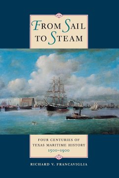 From Sail to Steam - Francaviglia, Richard V.