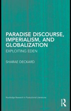 Paradise Discourse, Imperialism, and Globalization - Deckard, Sharae