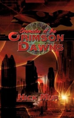 Chronicles of the Crimson Dawns