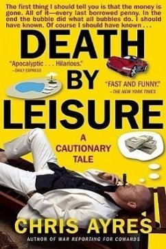 Death by Leisure - Ayres, Chris