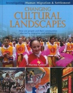 Changing Cultural Landscapes: How Are People and Their Communities Affected by Migration and Settlement? - Cohen, Marina
