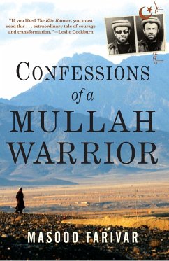 Confessions of a Mullah Warrior - Farivar, Masood