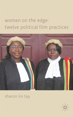 Women on the Edge: Twelve Political Film Practices - Tay, S.
