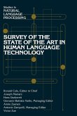 Survey of the State of the Art in Human Language Technology