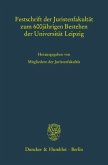 Festschrift der Juristenfakultät zum 600jährigen Bestehen der Universität Leipzig