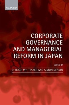 Corporate Governance and Managerial Reform in Japan - Whittaker, D. Hugh / Deakin, Simon (Hrsg.)