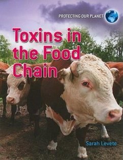 Toxins in the Food Chain - Levete, Sarah