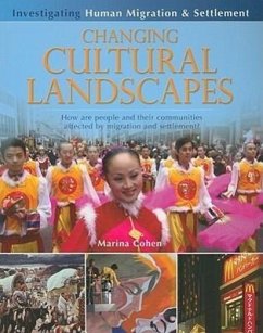 Changing Cultural Landscapes: How Are People and Their Communities Affected by Migration and Settlement? - Cohen, Marina