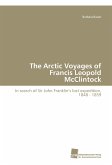 The Arctic Voyages of Francis Leopold McClintock