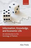 Information, Knowledge, and Economic Life