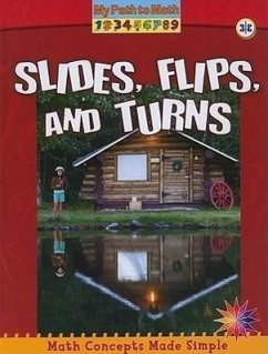 Slides, Flips, and Turns - Piddock, Claire