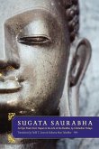 Sugata Saurabha an Epic Poem from Nepal on the Life of the Buddha by Chittadhar Hridaya