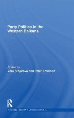 Party Politics in the Western Balkans - Stojarovï¿?, Vera / Emerson, Peter (Hrsg.)