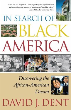 In Search of Black America - Dent, David