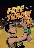 Free Throw. Anastasia Suen