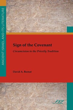 Sign of the Covenant - Bernat, David A.