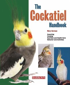 The Cockatiel Handbook - Gorman, Mary