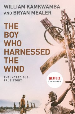 The Boy Who Harnessed the Wind - Mealer, Bryan;Kamkwamba, William