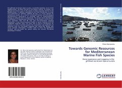 Towards Genomic Resources for Mediterranean Marine Fish Species - Sarropoulou, Elena