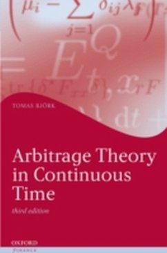 Arbitrage Theory in Continuous Time - Björk, Tomas