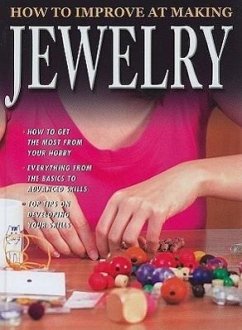 How to Improve at Making Jewelry - Mcmillan, Sue
