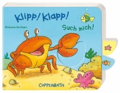 Klipp! Klapp! Such mich! - Heitmann, Michaela; Vieler, Sabine