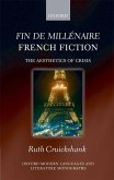Fin de Millénaire French Fiction: The Aesthetics of Crisis