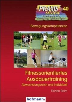 Fitnessorientiertes Ausdauertraining - Reim, Florian