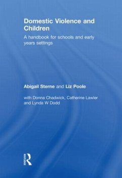 Domestic Violence and Children - Sterne, Abigail; Poole, Liz