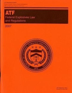 Federal Explosives Law and Regulations