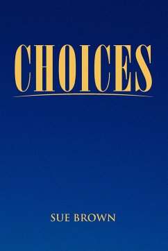 Choices - Brown, Sue