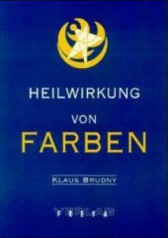 Cover Heilwirkung von Farben unter besonderer Berücksichtigung von Edelsteinen