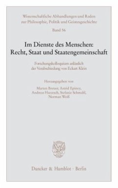 Im Dienste des Menschen: Recht, Staat und Staatengemeinschaft - Breuer, Marten / Epiney, Astrid / Haratsch, Andreas et al. (Hrsg.)