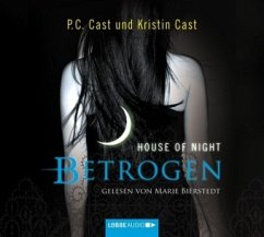 Betrogen / House of Night Bd.2 (4 Audio-CDs) - Cast, Kristin;Cast, P. C.