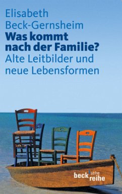 Was kommt nach der Familie? - Beck-Gernsheim, Elisabeth