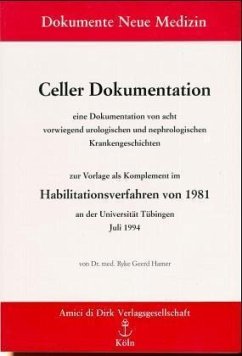 Celler Dokumentation - Dr. med. Ryke Geerd Hamer, 1935 - 2017